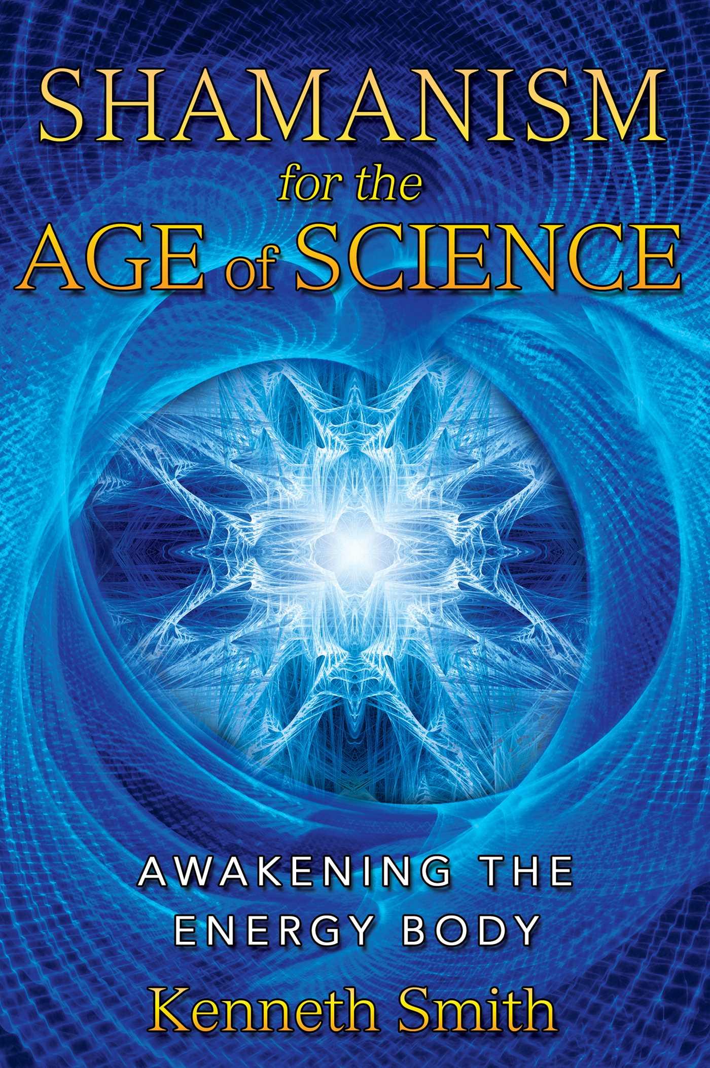 Cover image for Shamanism for the Age of Science