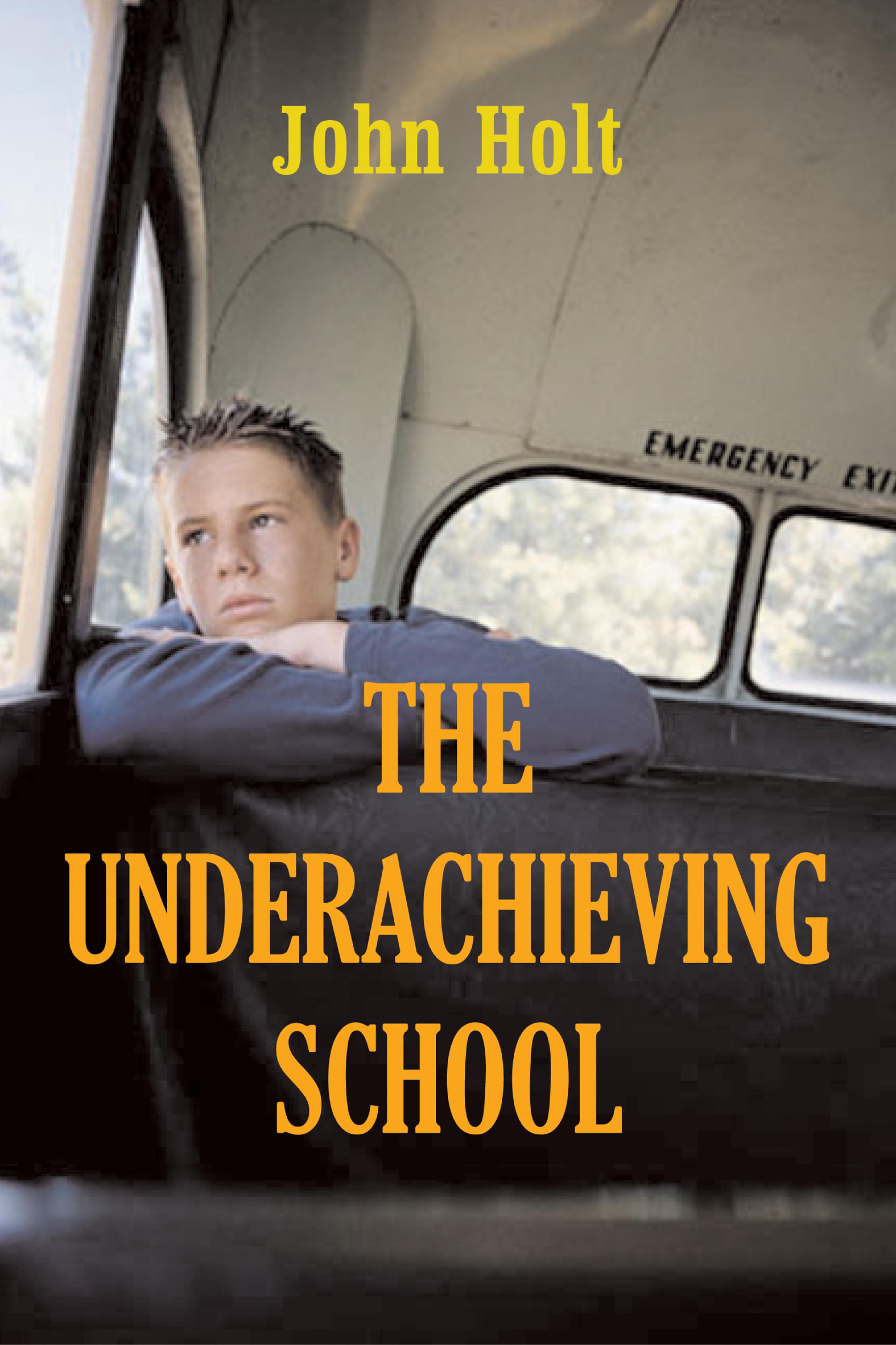 Cover image for Underachieving School