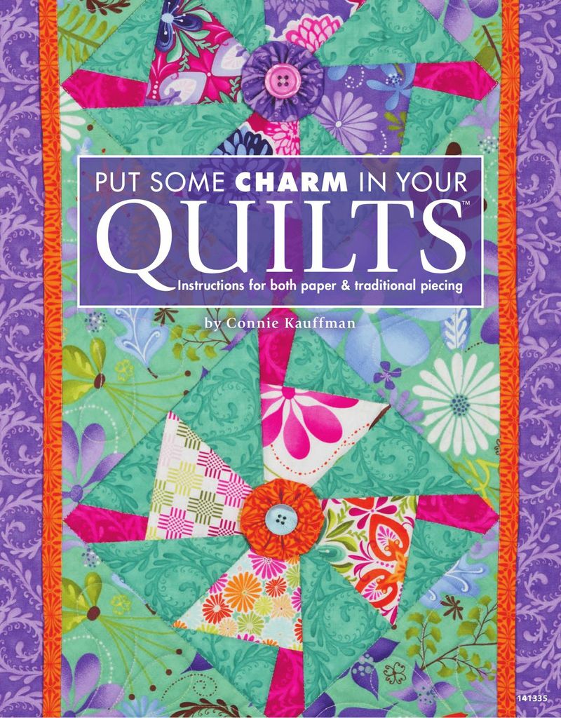 Put Some Charm in Your Quilts