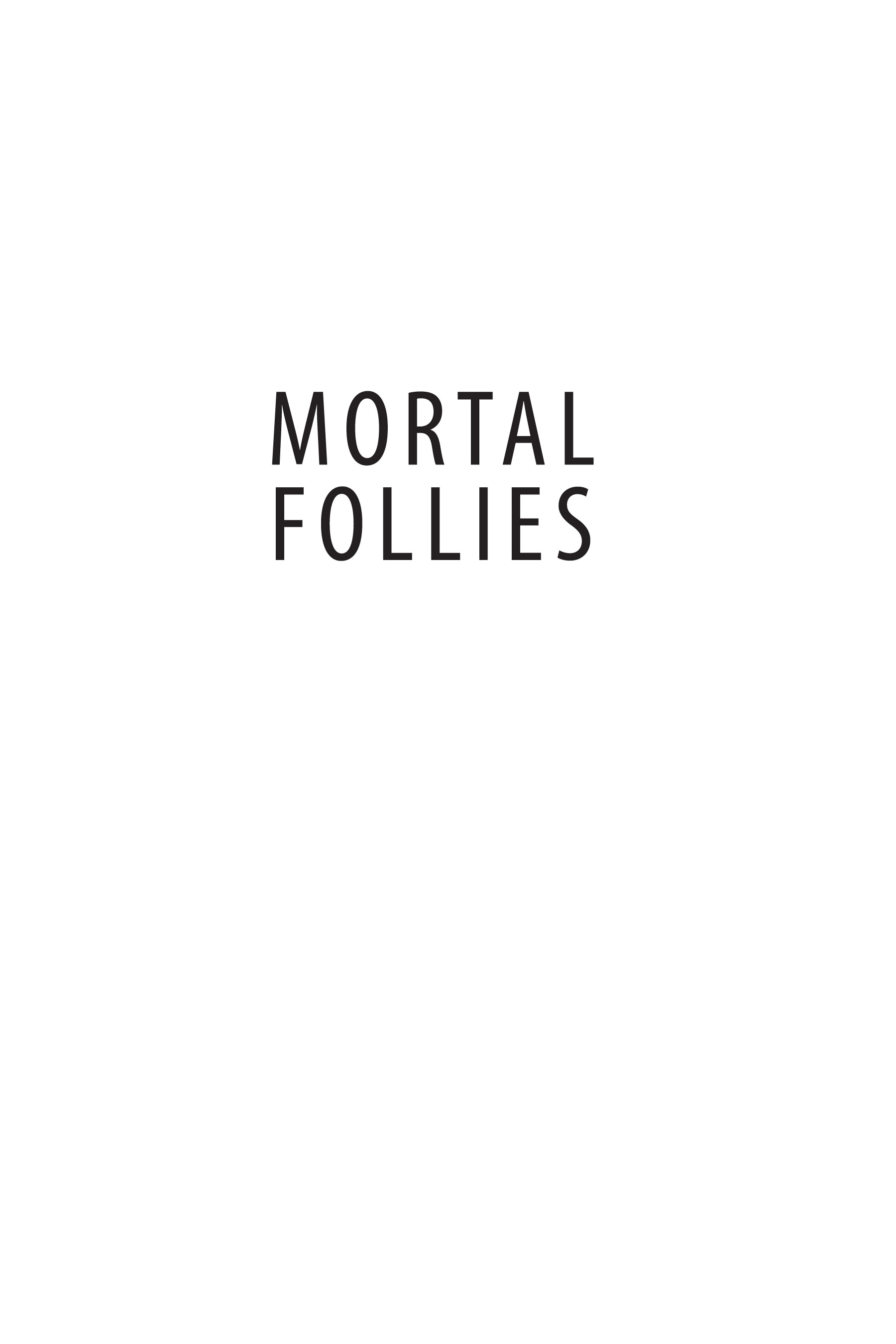 Cover image for Mortal Follies