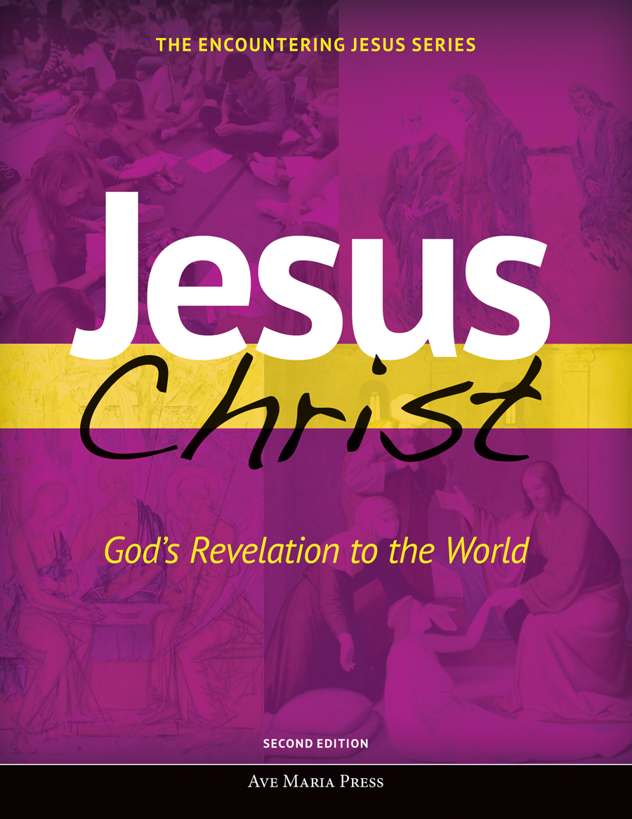 Jesus Christ: God's Revelation to the World (2nd Edition)