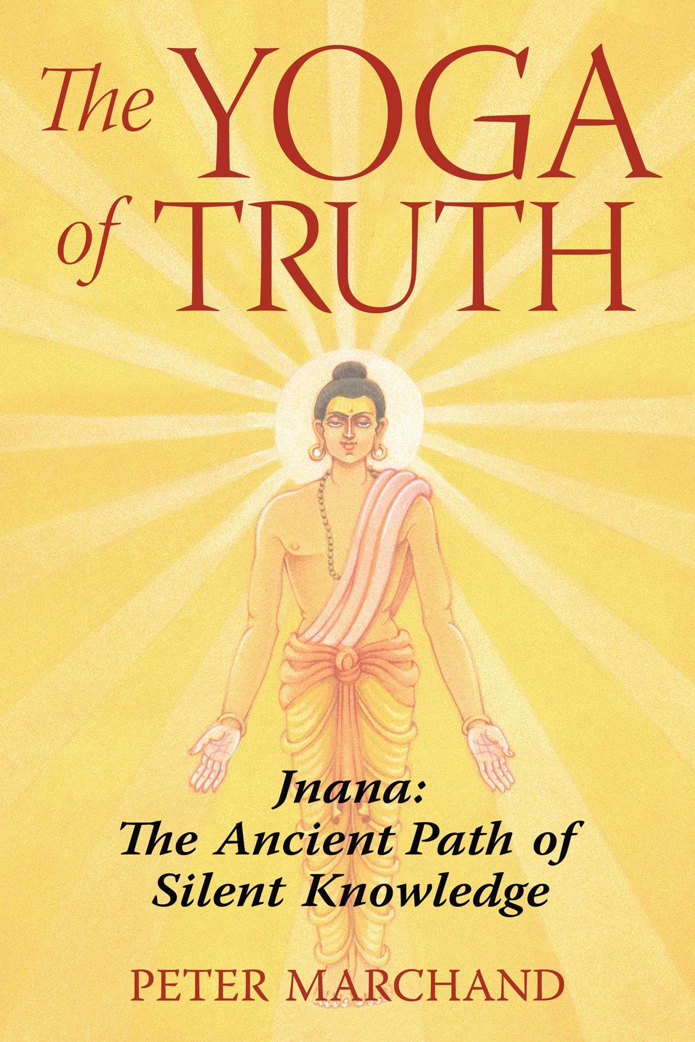 Cover image for The Yoga of Truth
