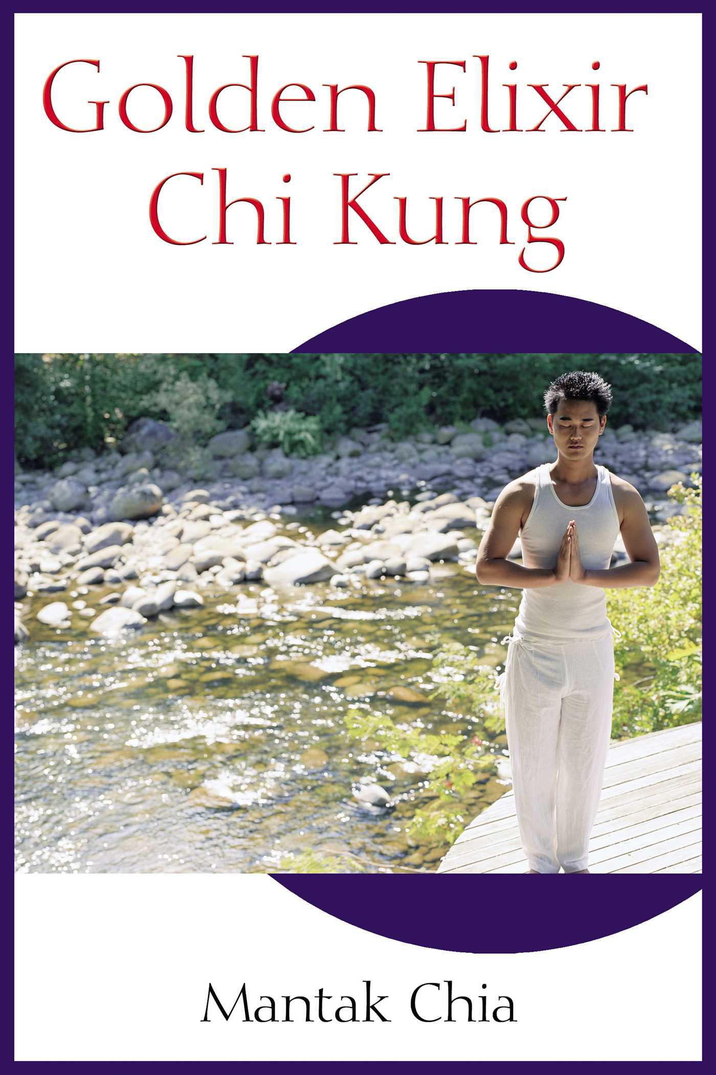 Cover image for Golden Elixir Chi Kung