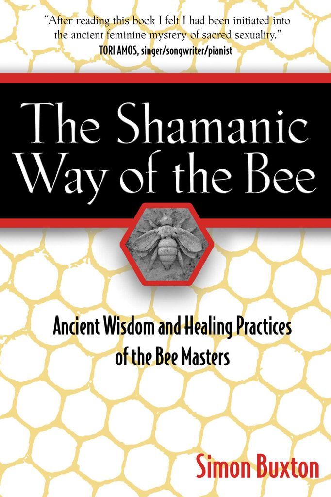 Cover image for The Shamanic Way of the Bee
