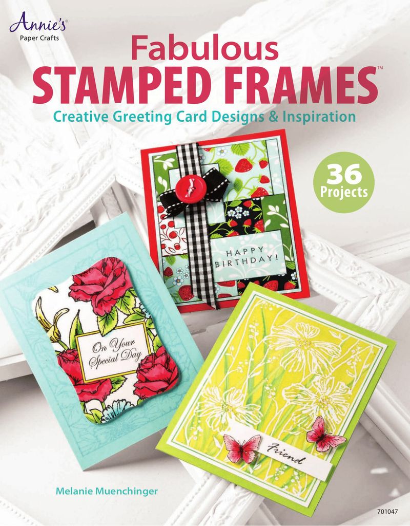 Fabulous Stamped Frames