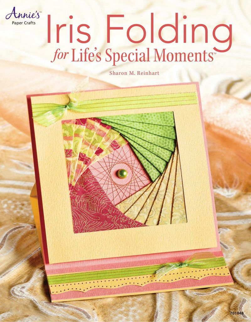 Iris Folding Cards for Life's Special Moments