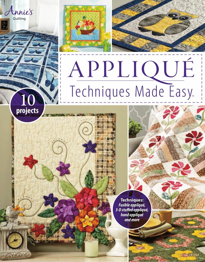 Appliqué Techniques Made Easy