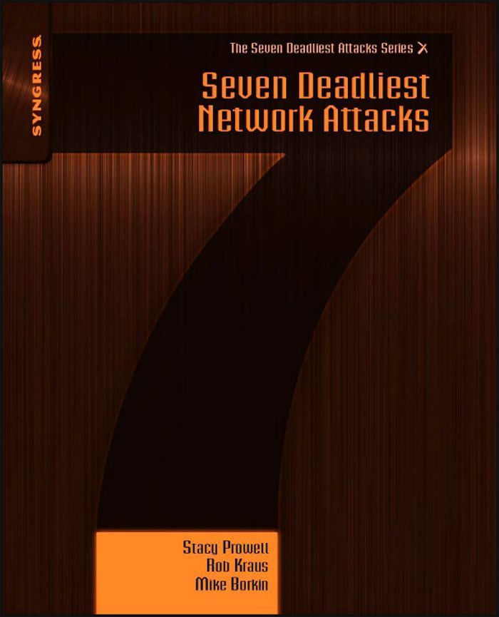 Cover image for Seven Deadliest Network Attacks
