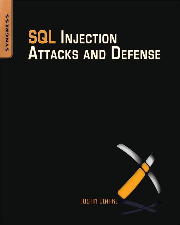 Cover image for SQL Injection Attacks and Defense