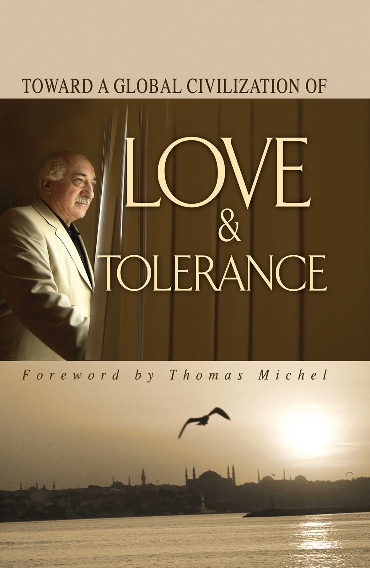 Cover image for Toward Global Civilization Love Tolerance