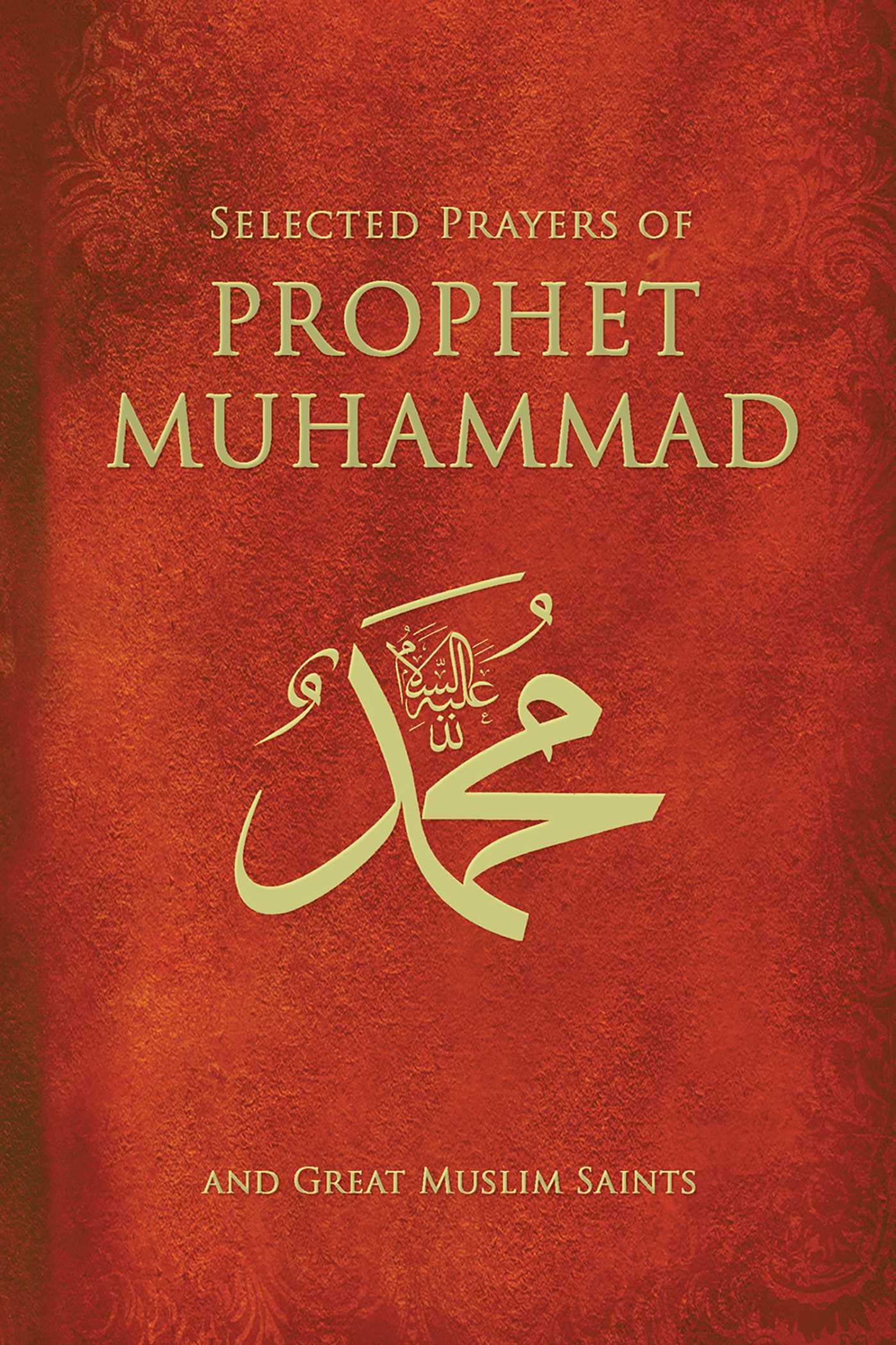 Cover image for Selected Prayers Of Prophet Muhammad