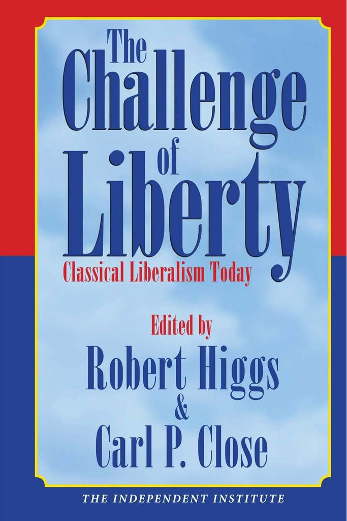 The Challenge of Liberty