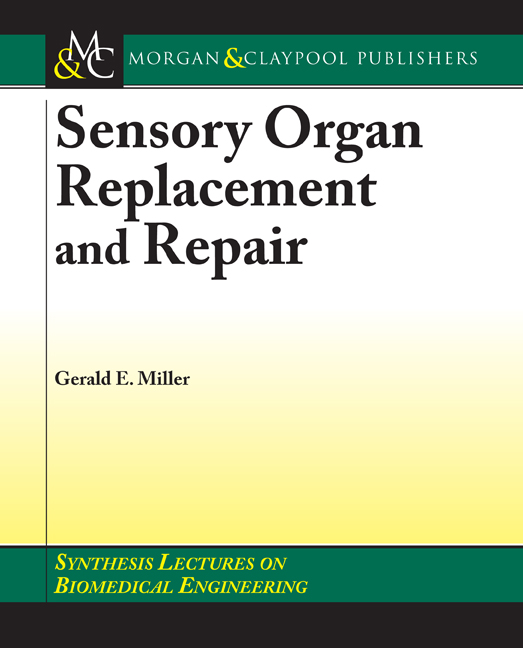 Sensory Organ Replacement and Repair