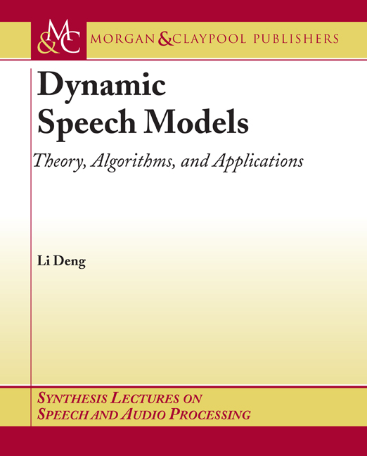 Dynamic Speech Models