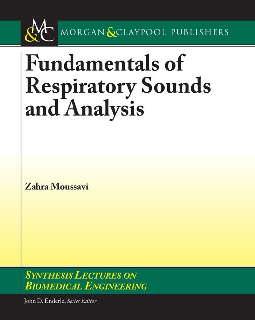 Fundamentals of Respiratory System and Sounds Analysis