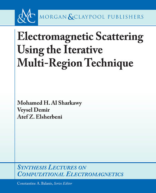 Electromagnetic Scattering using the Iterative Multi-Region Technique