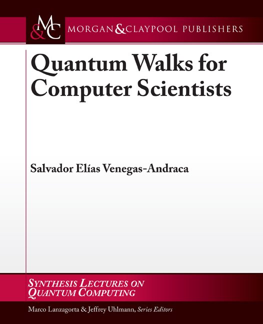 Quantum Walks for Computer Scientists