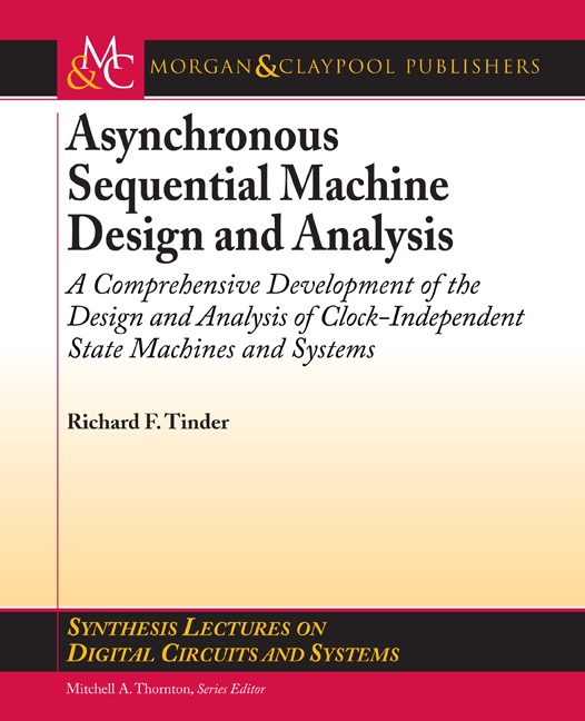 Asynchronous Sequential Machine Design and Analysis