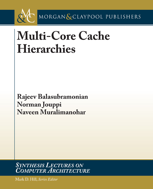 Multi-Core Cache Hierarchies