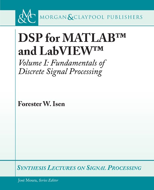 DSP for MATLAB鈩?and LabVIEW鈩?I