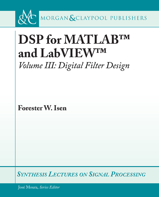 DSP for MATLAB鈩?and LabVIEW鈩?III