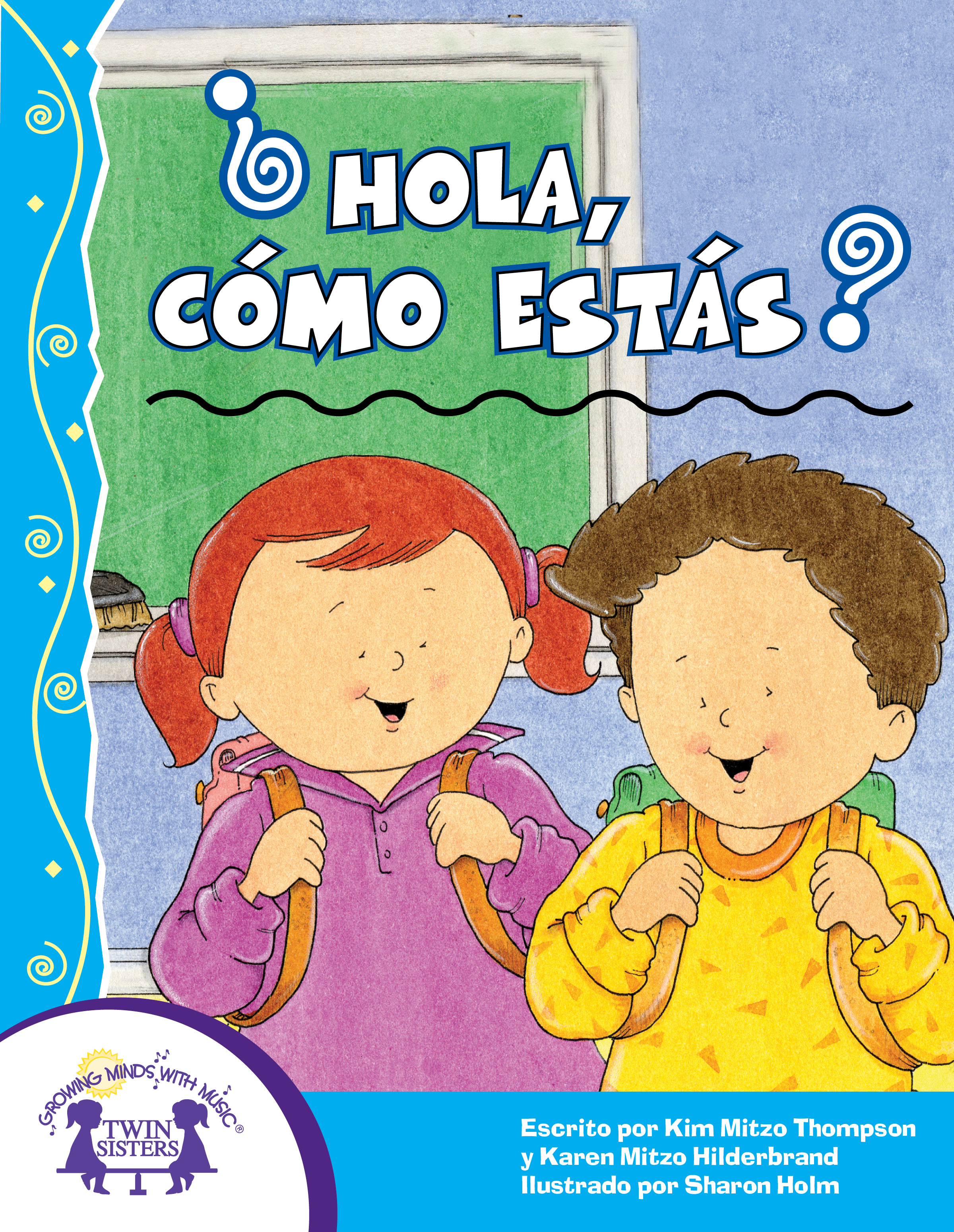 Hola, cómo estás? by: Kim Mitzo Thompson - 9781599228402 | RedShelf