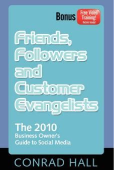 Friends, Followers, and Customer Evangelists