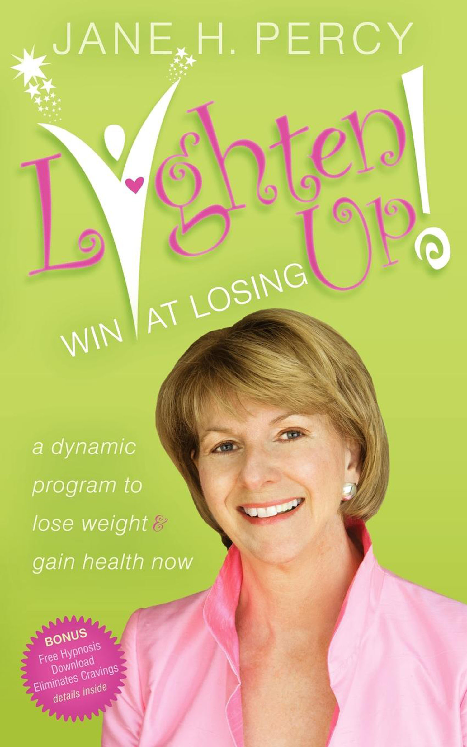 Lighten Up: Win at Losing