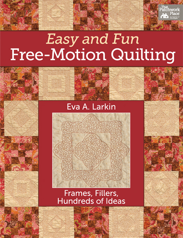 Easy and Fun Free-Motion Quilting