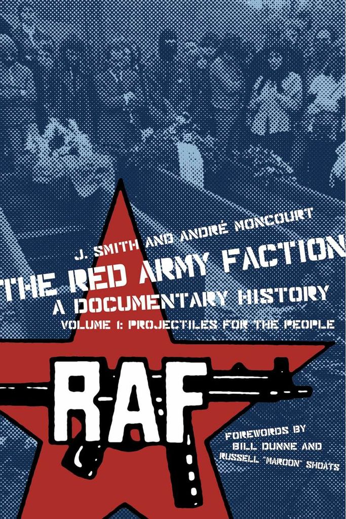 The Red Army Faction, a Documentary History