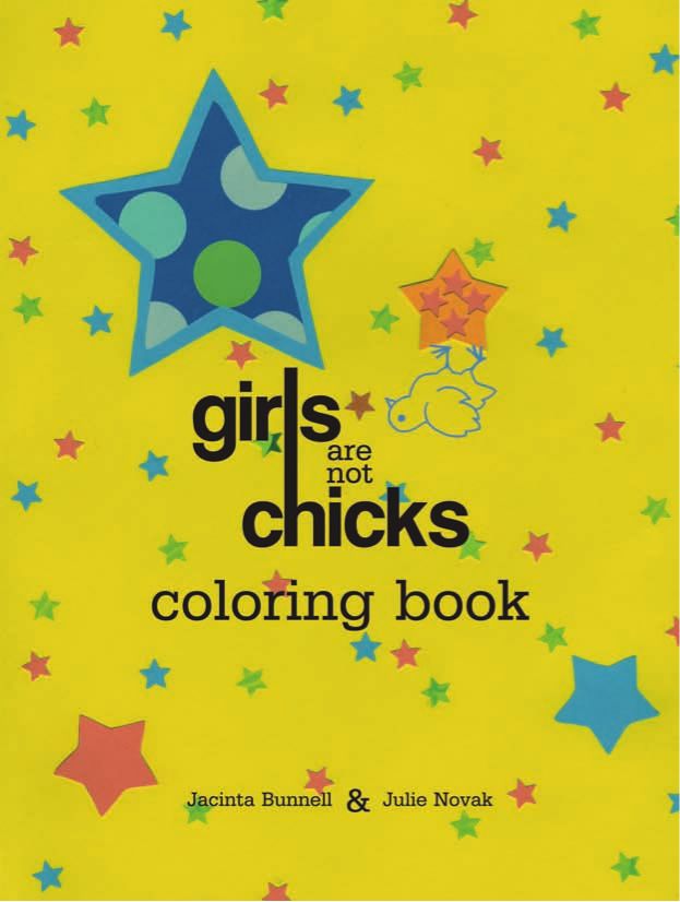 Girls Are Not Chicks Coloring Book