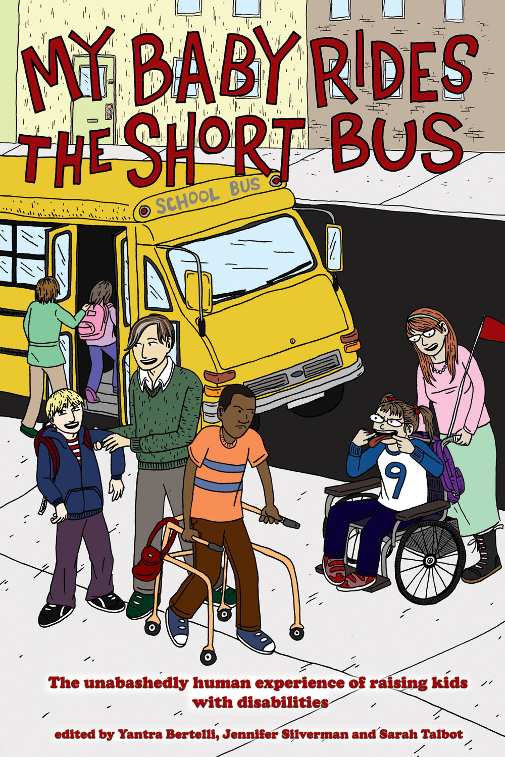 My Baby Rides the Short Bus