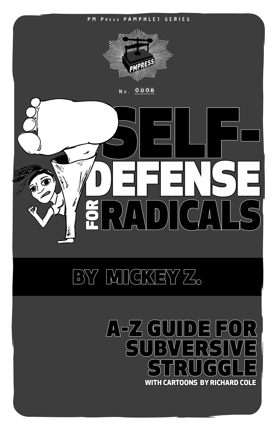 Cover image for Self-Defense for Radicals