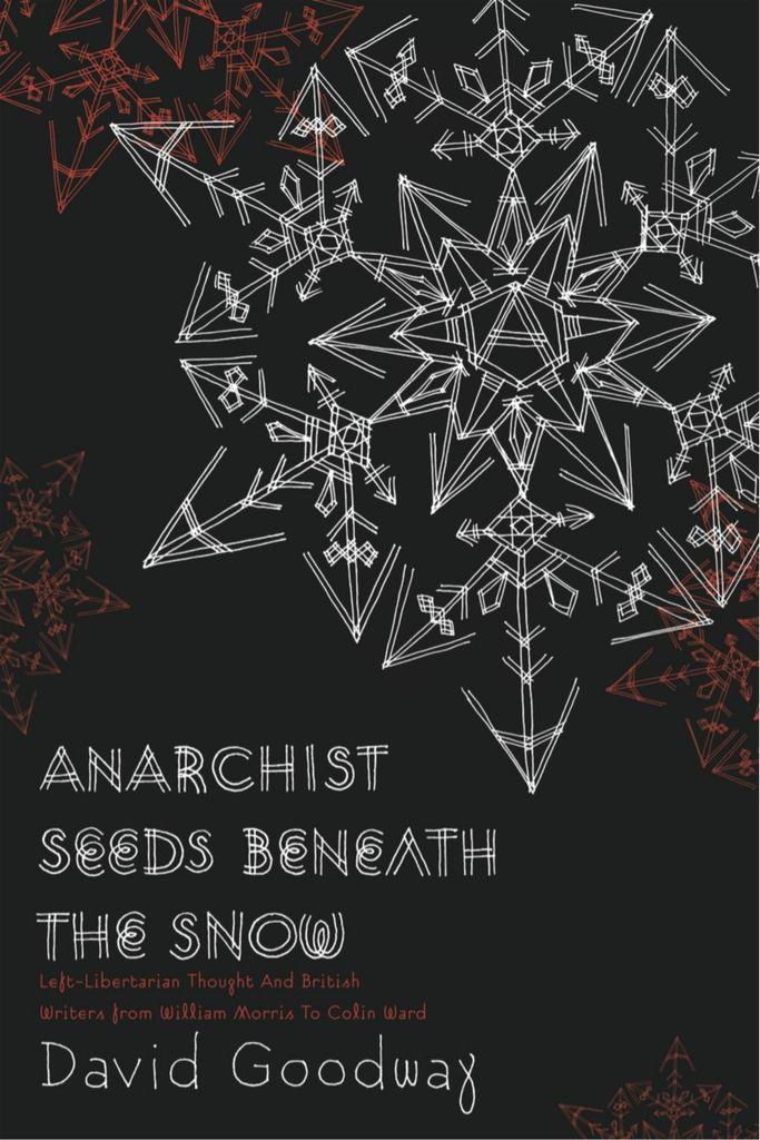 Anarchist Seeds Beneath the Snow