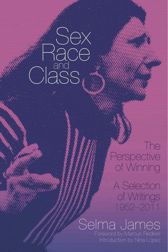 Sex, Race and Class－The Perspective of Winning