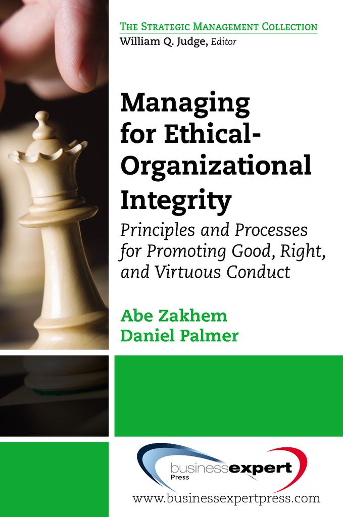Cover image for Managing for EthicalOrganizational Integrity