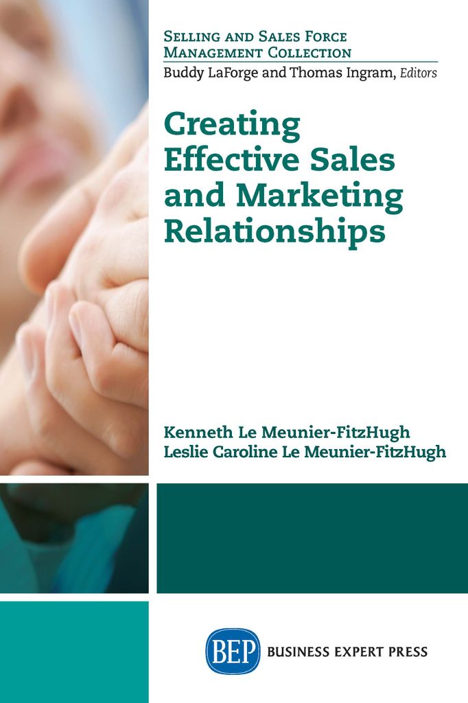 Cover image for Creating Effective Sales and Marketing Relationships