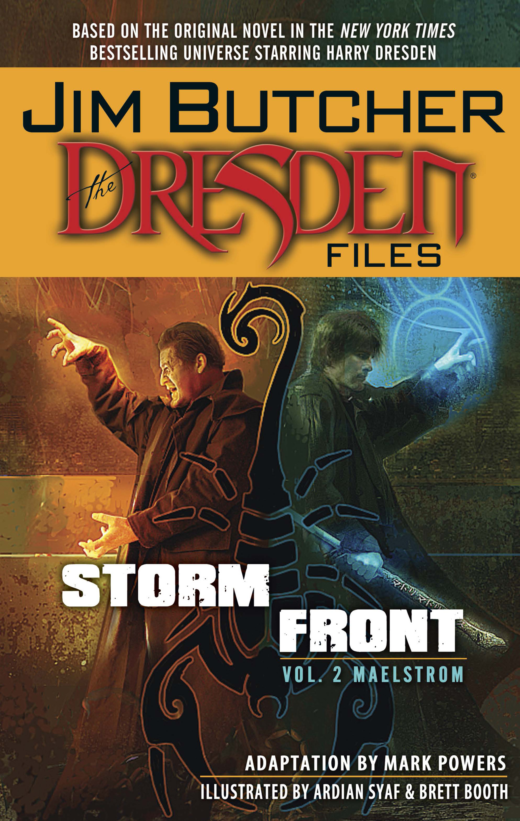 Jim Butcher's The Dresden Files: Storm by: Jim Butcher