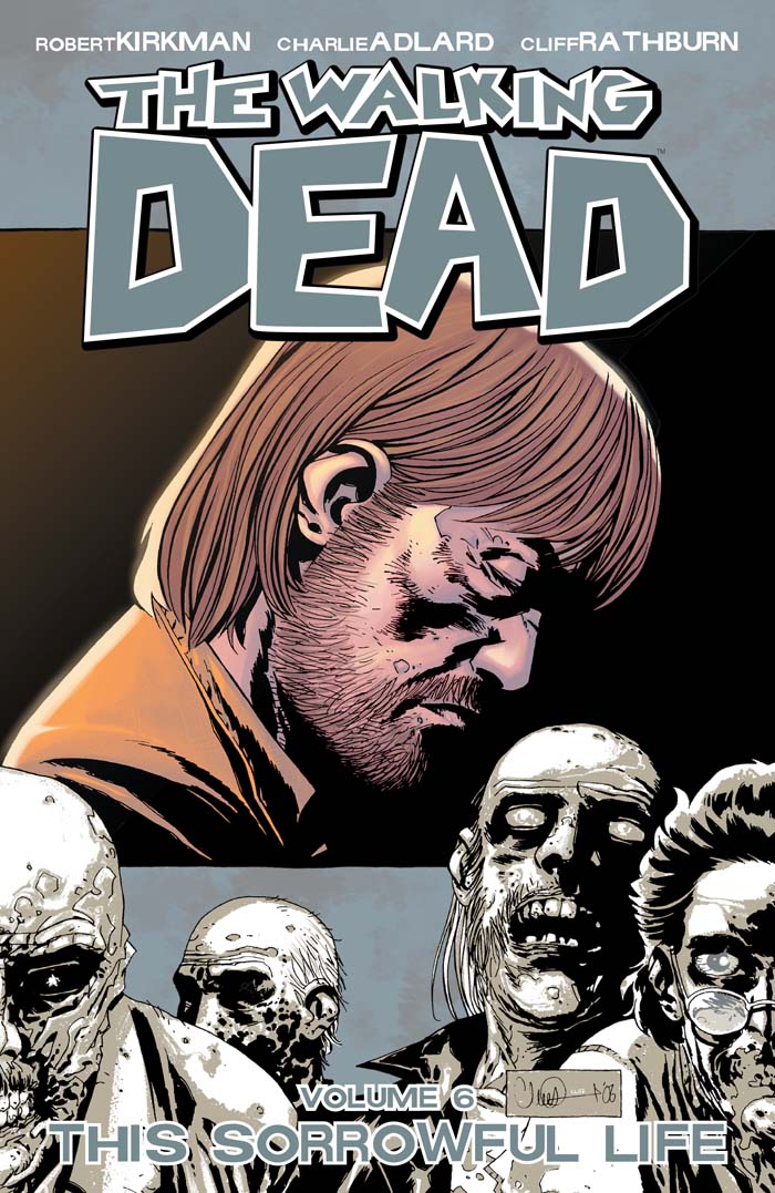 Cover image for The Walking Dead Vol. 6