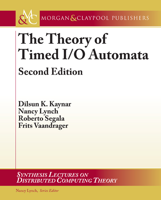 The Theory of Timed I/O Automata, Second Edition