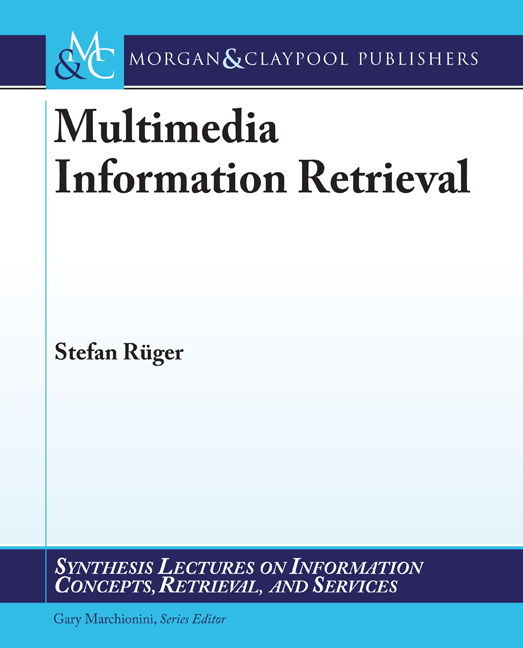 Multimedia Information Retrieval