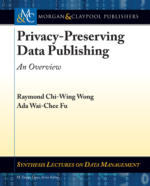 Privacy-Preserving Data Publishing