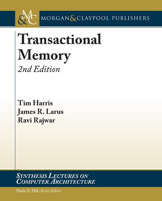 Transactional Memory, 2nd Edition