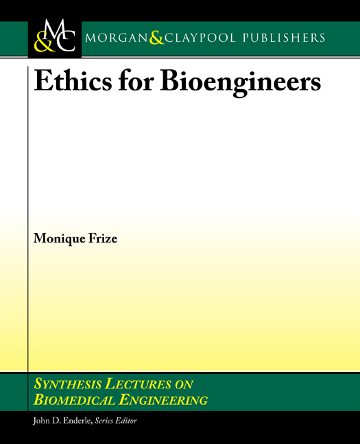 Ethics for Bioengineers