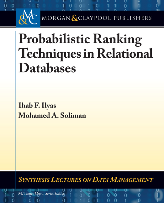 Probabilistic Ranking Techniques in Relational Databases