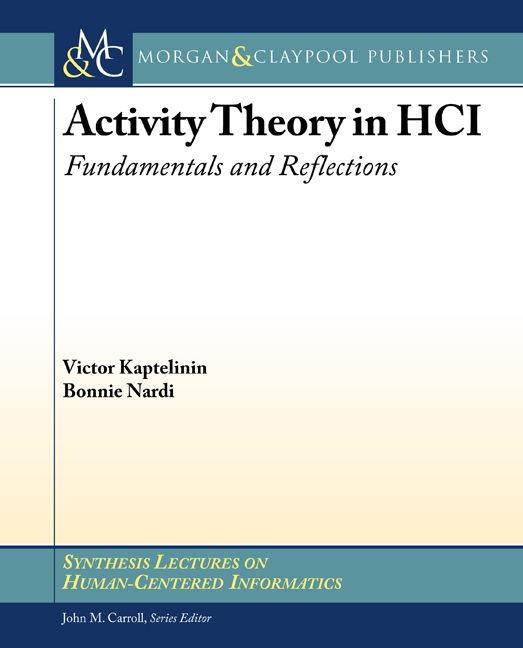 Activity Theory in HCI