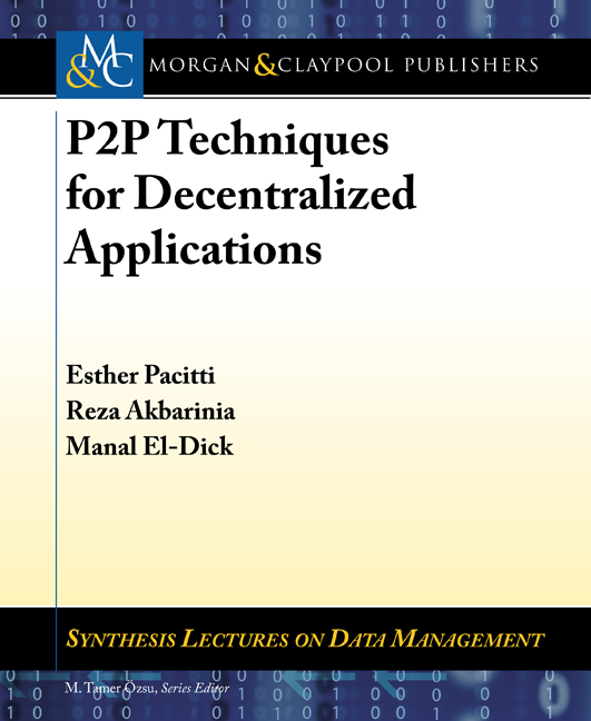 P2P Techniques for Decentralized Applications