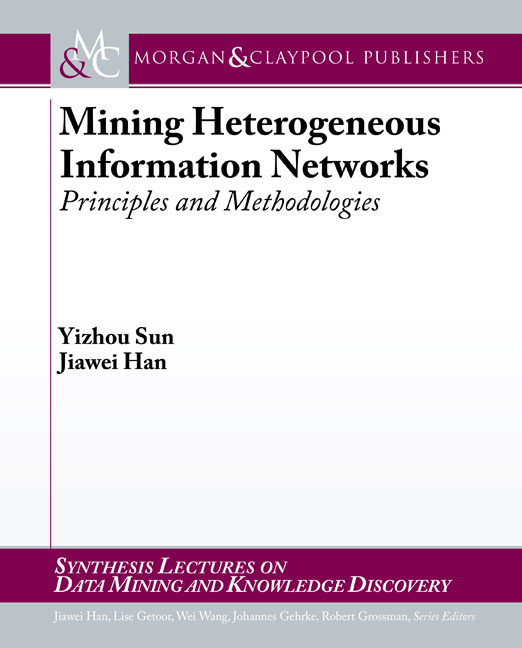 Mining Heterogeneous Information Networks