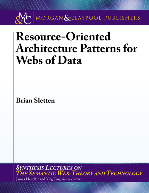 Resource-Oriented Architecture Patterns for Webs of Data