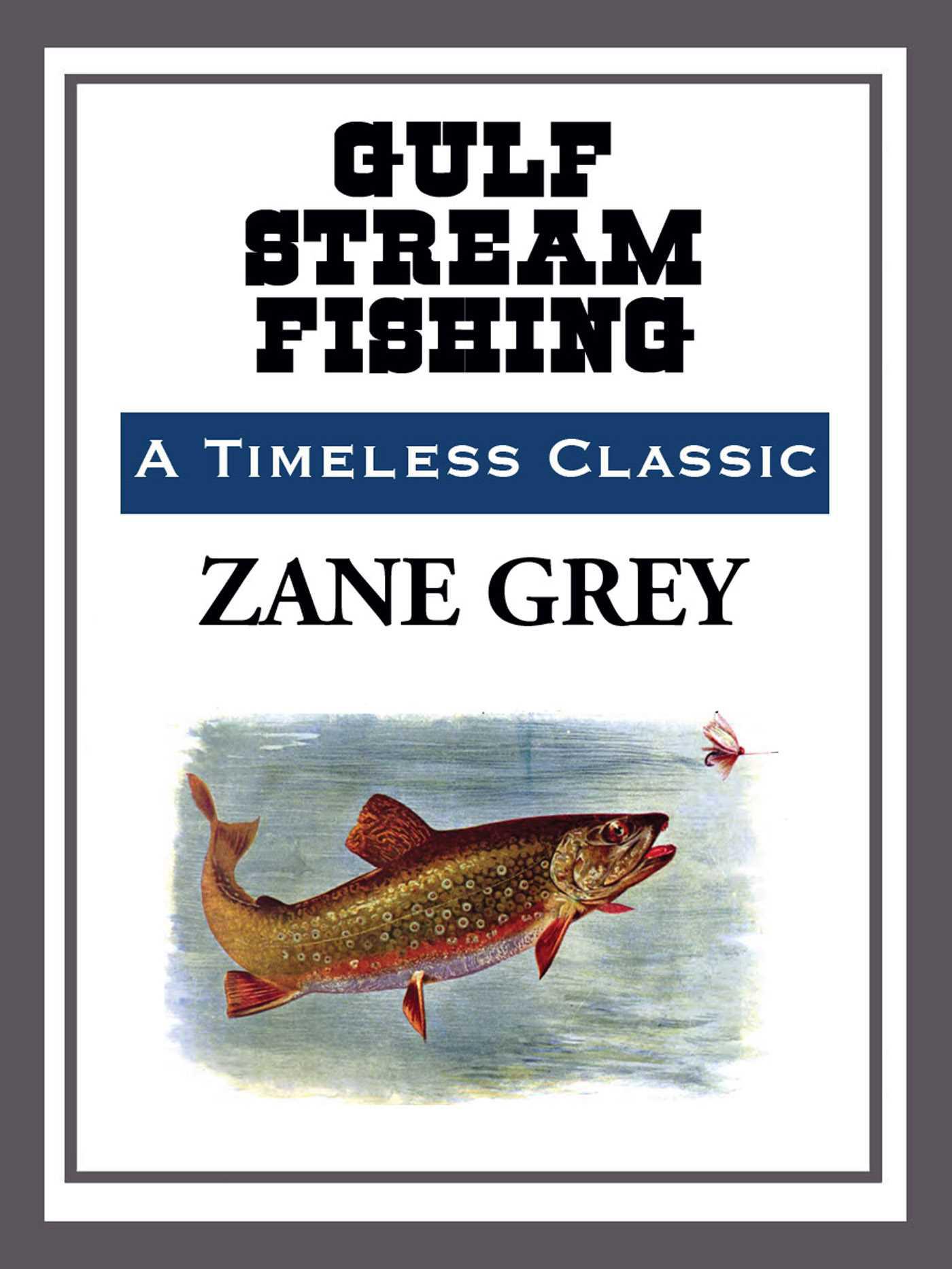 Cover image for Gulf Stream Fishing
